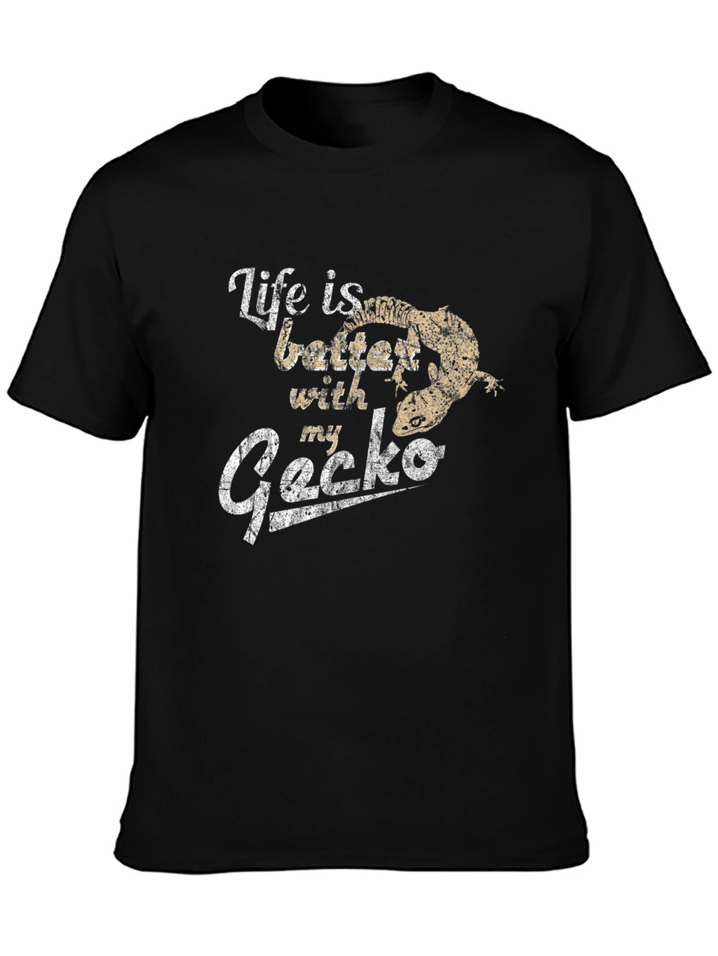 Life is Better with My Gecko T-Shirt