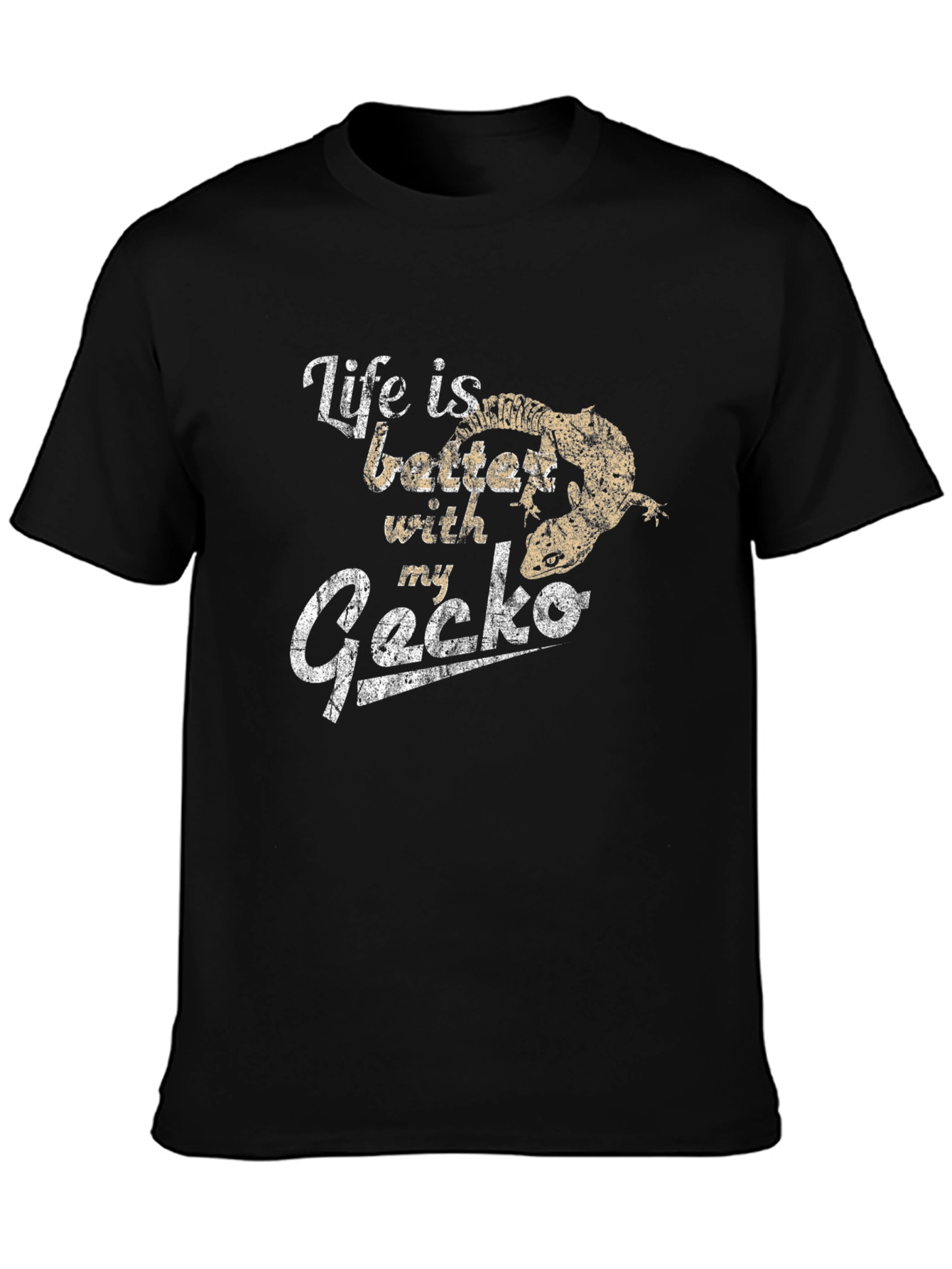 Life is Better with My Gecko T-Shirt