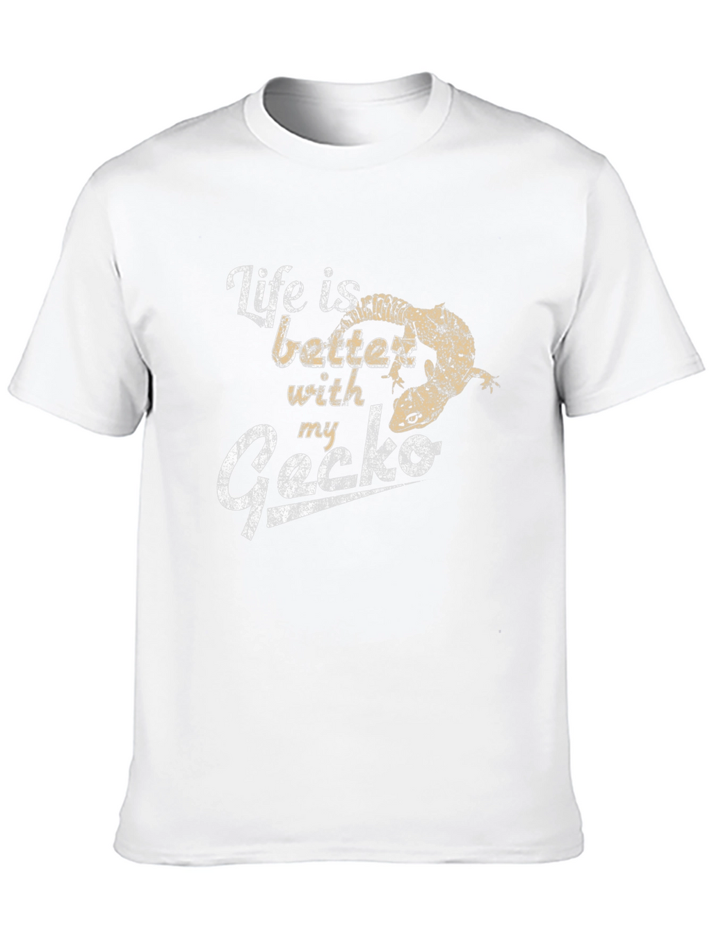 Life is Better with My Gecko T-Shirt