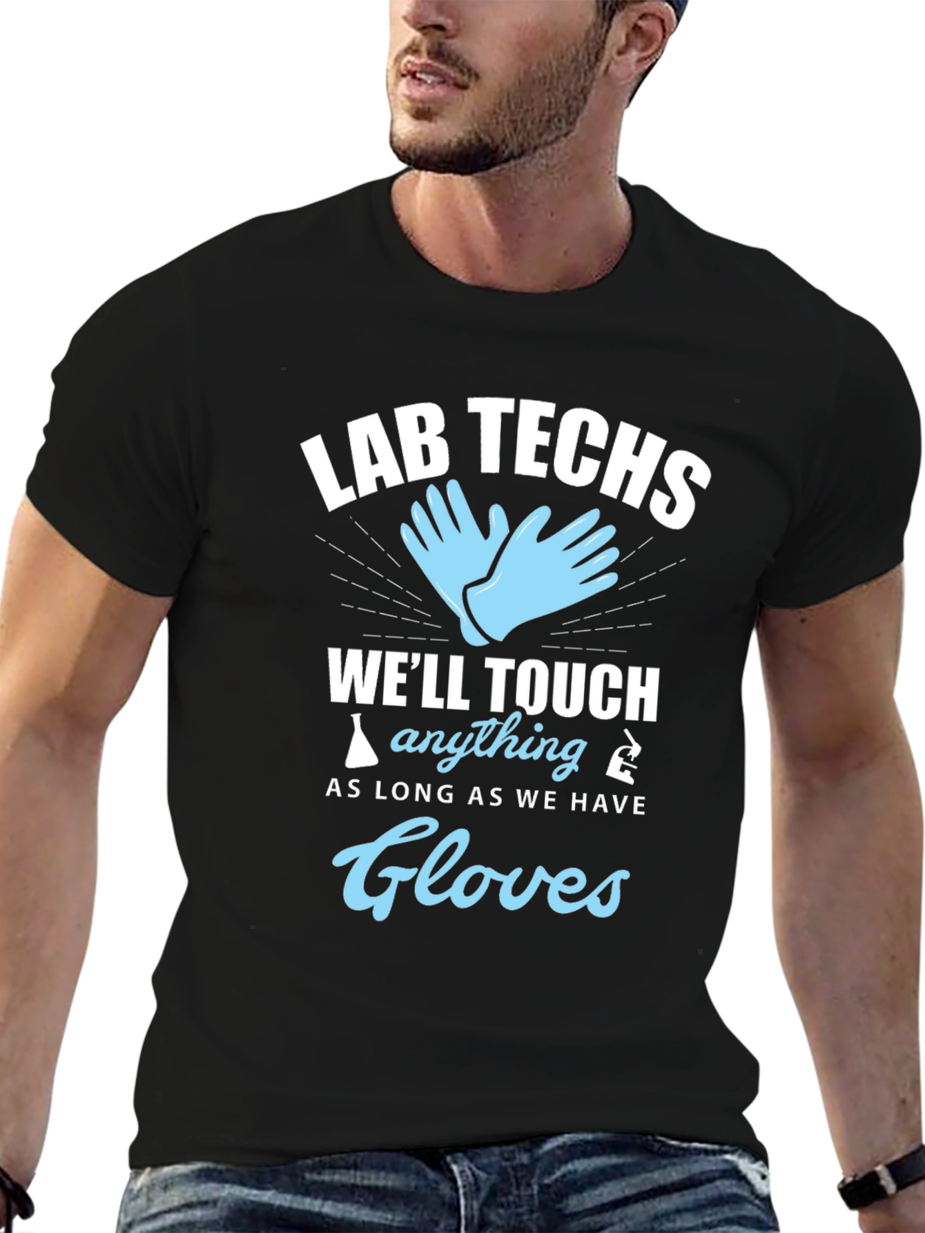 Lab Techs Gloves T-Shirt - Medical Humor Tee