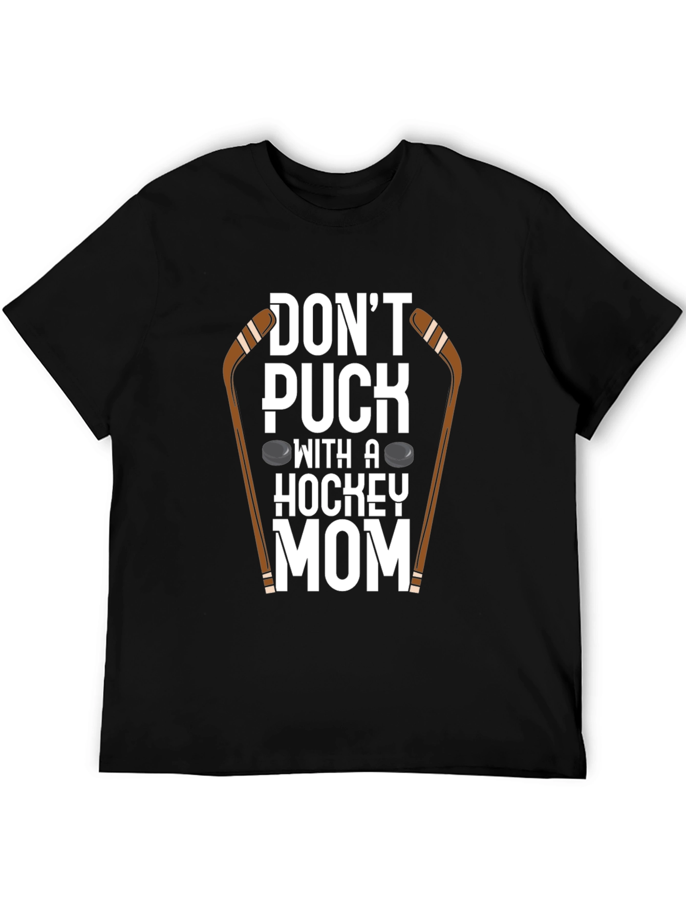 Dont Puck With A Hockey Mom T-Shirt