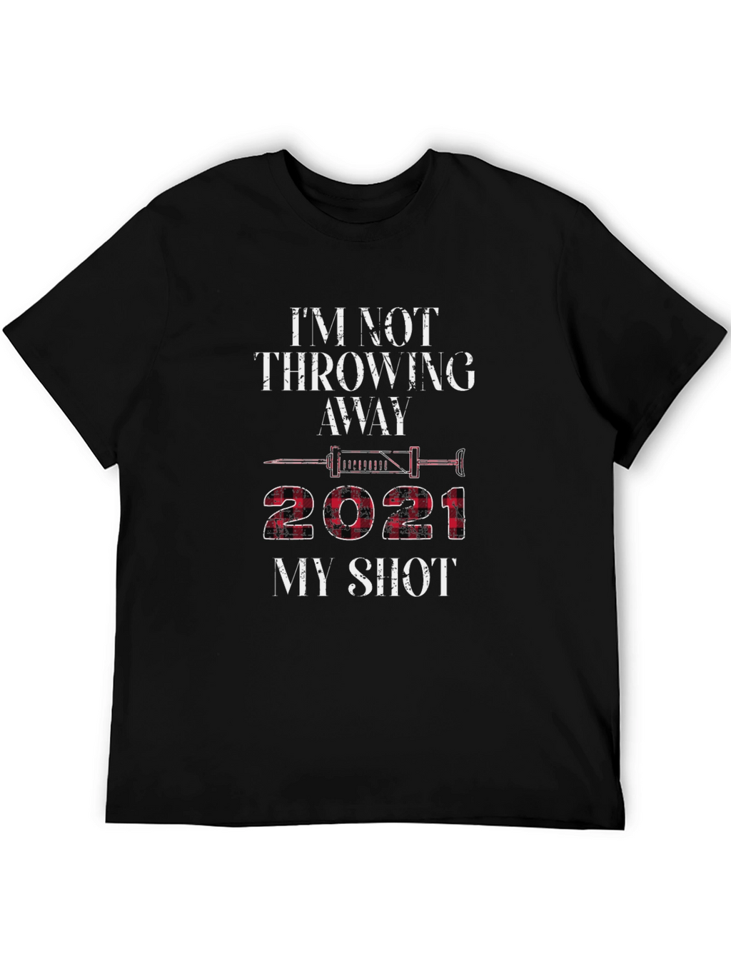 2021 My Shot Graphic T-Shirt