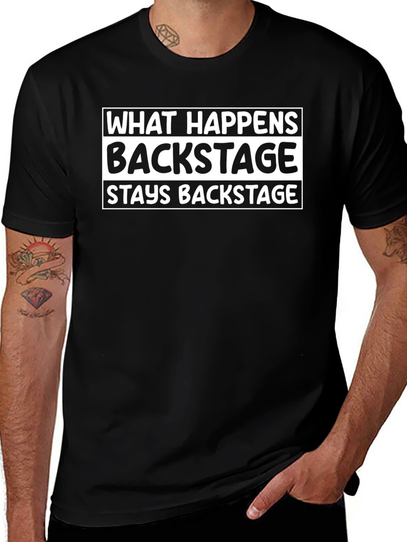 Backstage Humor T-Shirt - What Happens Backstage Slogan