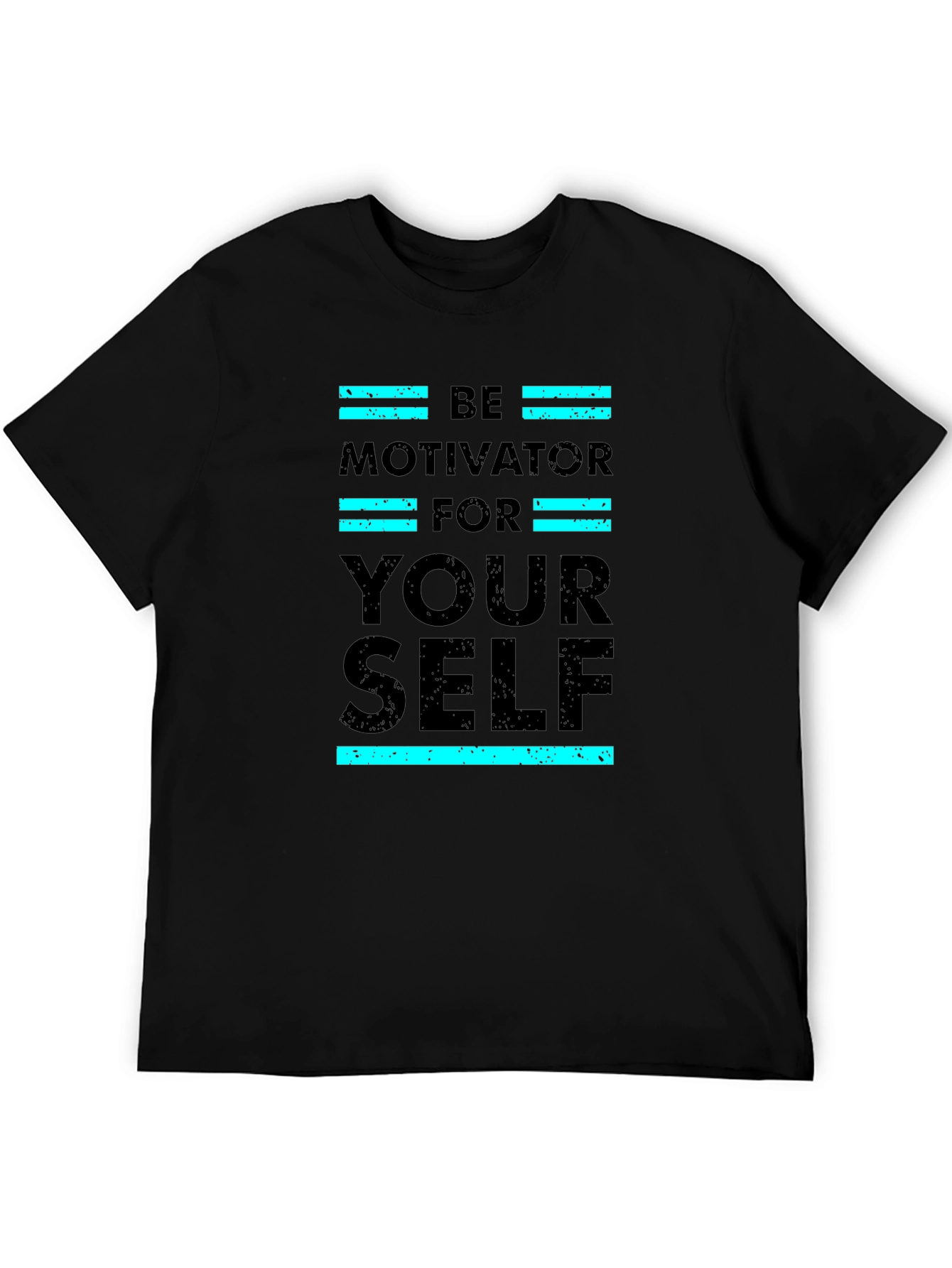 Motivational T-Shirt - Be Motivator for Your Self