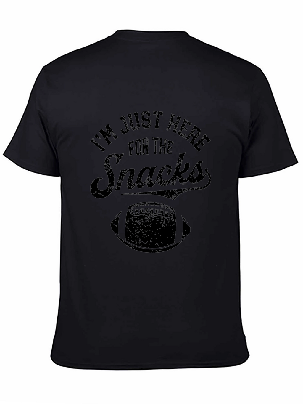 Im Just Here for the Snacks Football T-Shirt