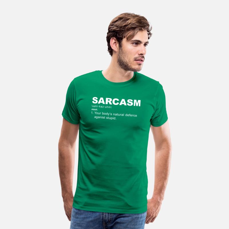 Sarcasm Your Body's Natural Defence Against Stupid