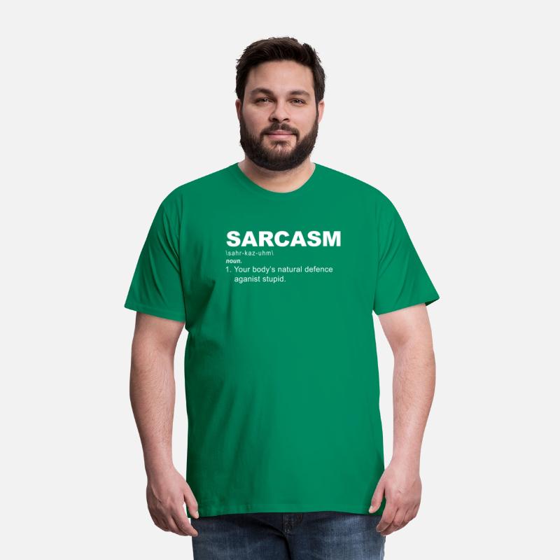 Sarcasm Your Body's Natural Defence Against Stupid