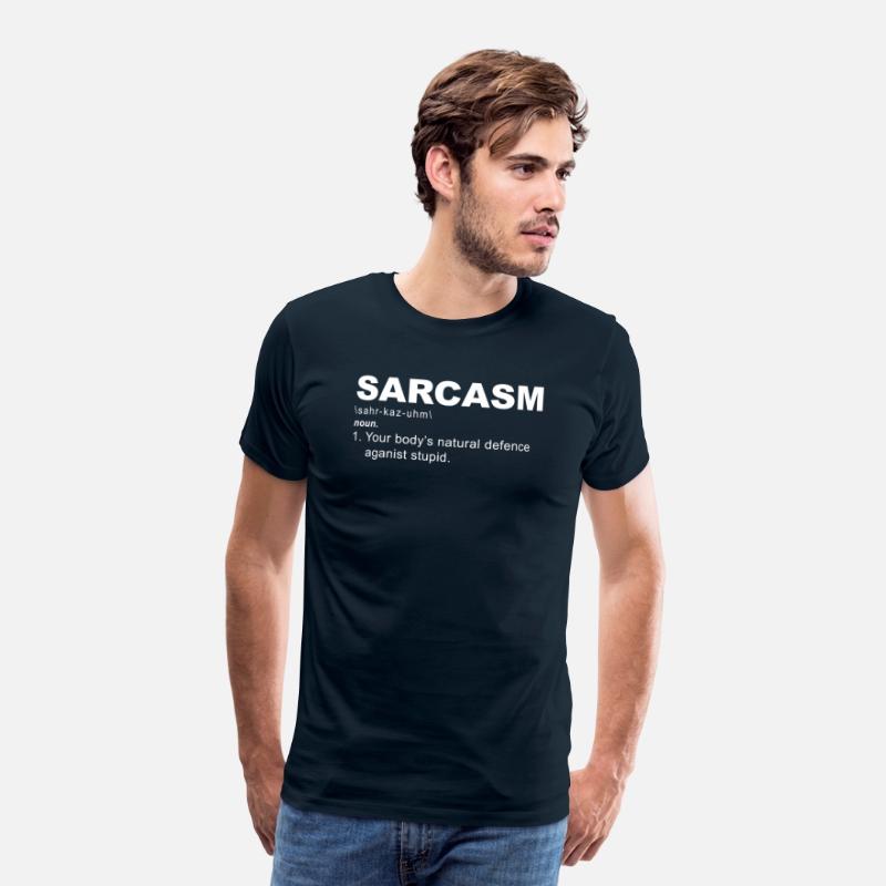 Sarcasm Your Body's Natural Defence Against Stupid