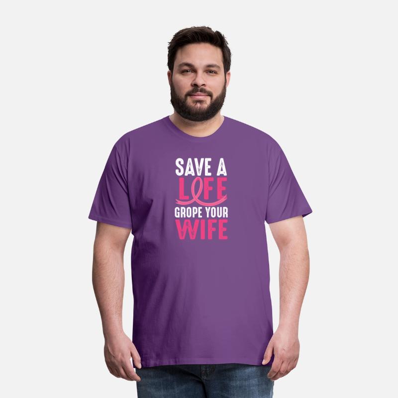 Save A Life Wife Funny Breast Cancer Awareness