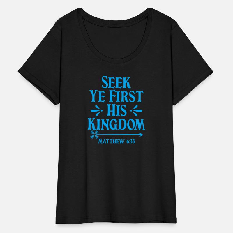 Seek Ye First His Kingdom Matthew 6:33