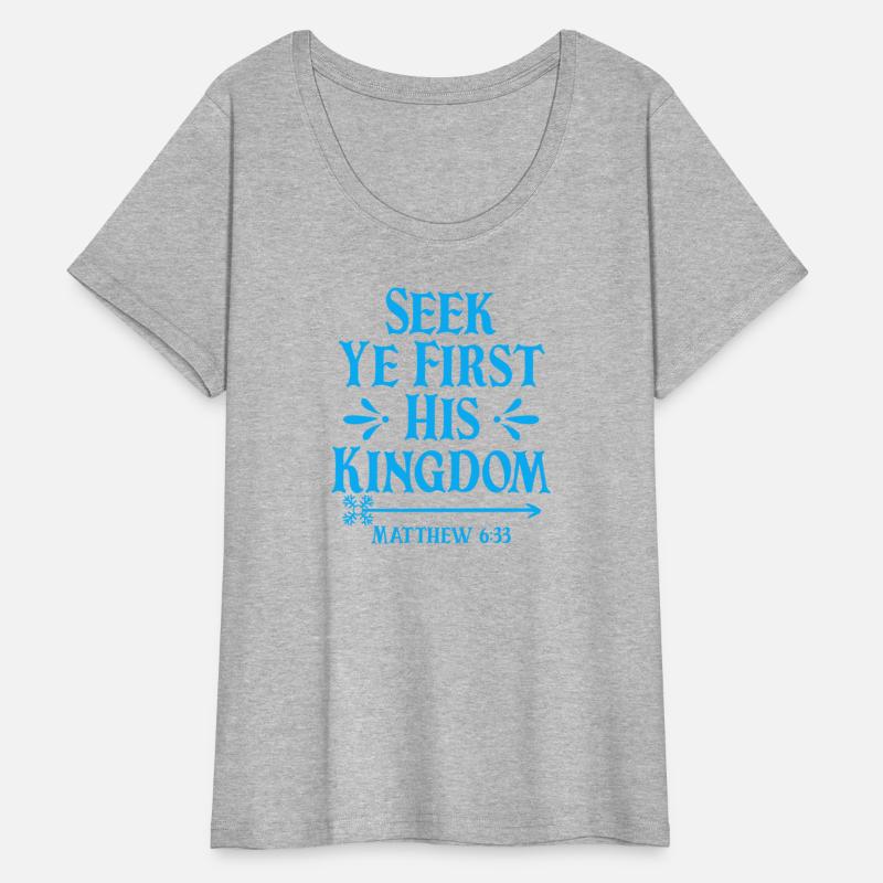 Seek Ye First His Kingdom Matthew 6:33