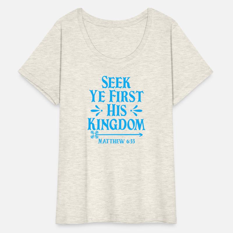 Seek Ye First His Kingdom Matthew 6:33