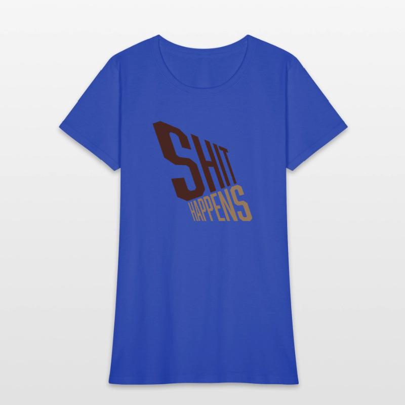 Shit happens bad luck