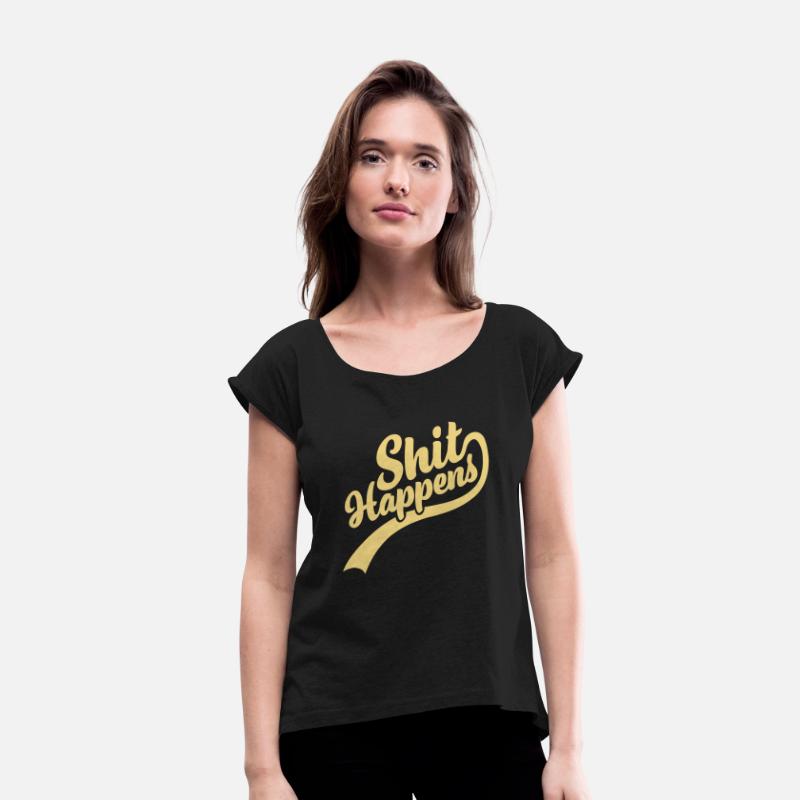 Shit happens writing quote