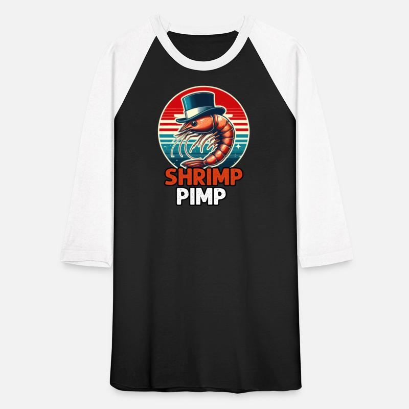 Shrimp Pimp, For Shrimp Lover