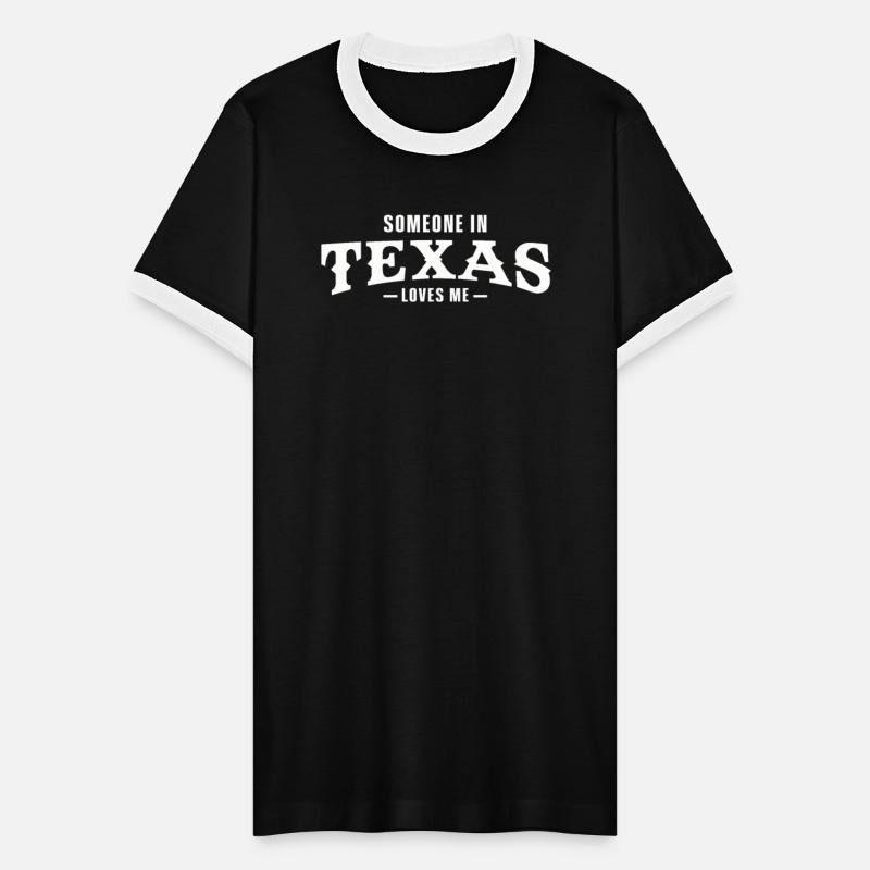 Someone In Texas Loves Me