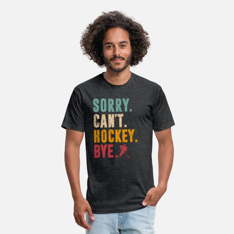 Sorry Can't Hockey Bye Vintage Retro Hockey Player