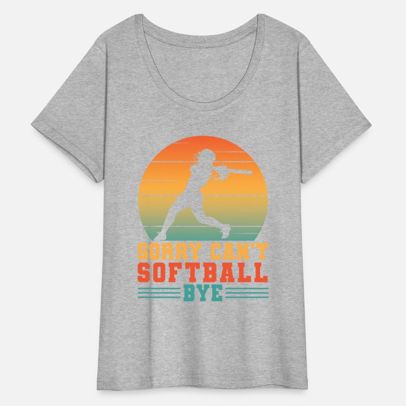 Sorry can't softball bye