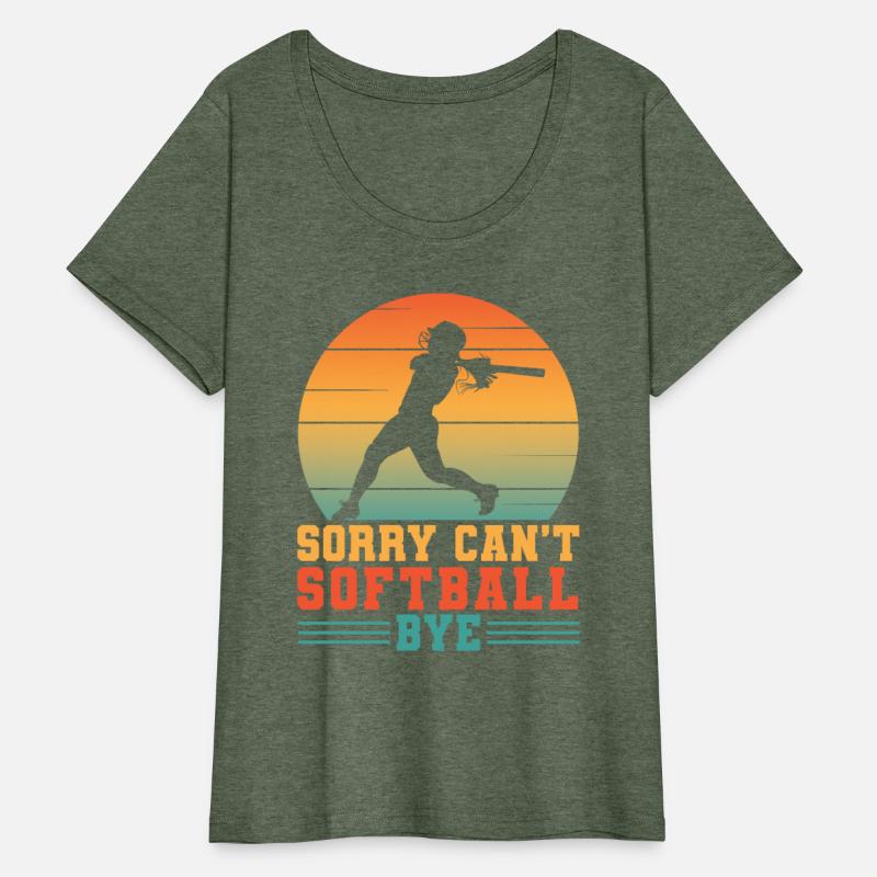 Sorry can't softball bye