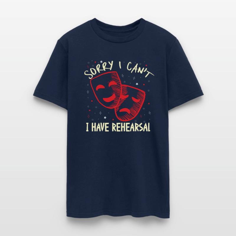Sorry I Can't I Have Rehearsal