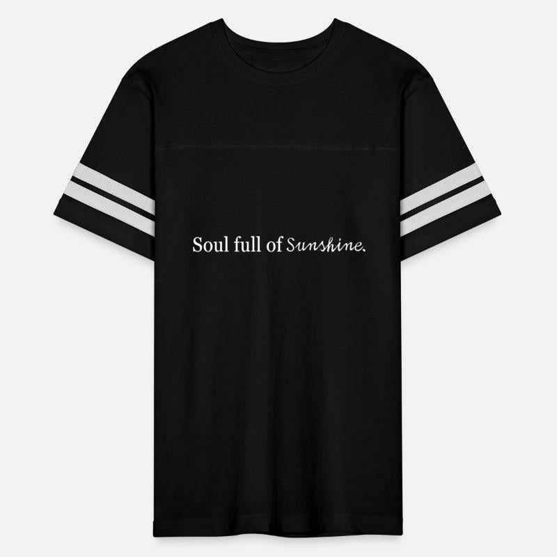 Soul Full of Sunshine.