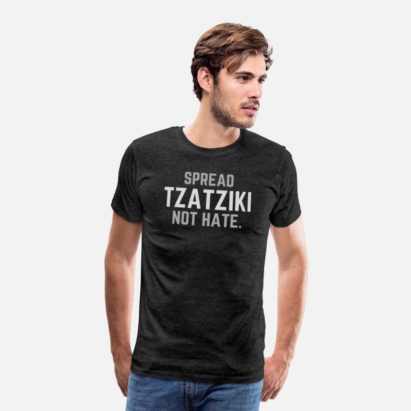 Spread Tzatziki Not Hate Greek Food Funny Adult