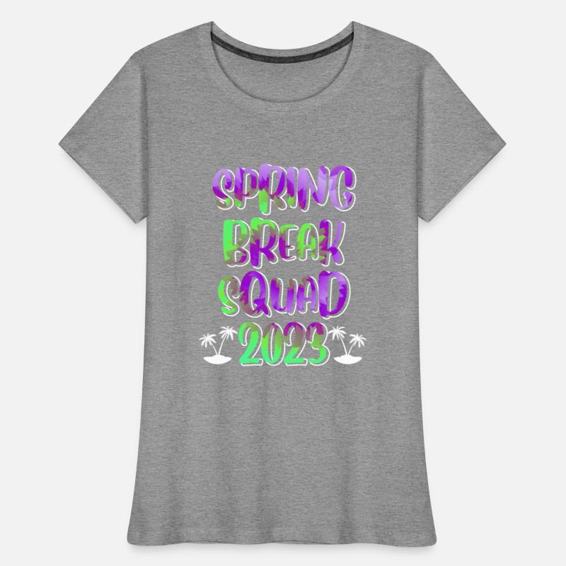 Spring Break Squad Summer Vacation Spring Break