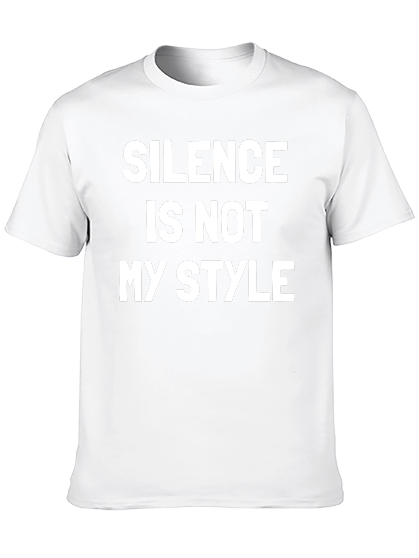 Silence is Not My Style T-Shirt