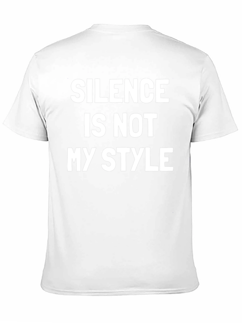 Silence is Not My Style T-Shirt