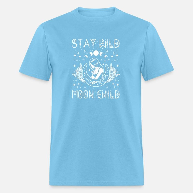 Stay Wild Moon Child Celestial Wiccan Witchy Boho
