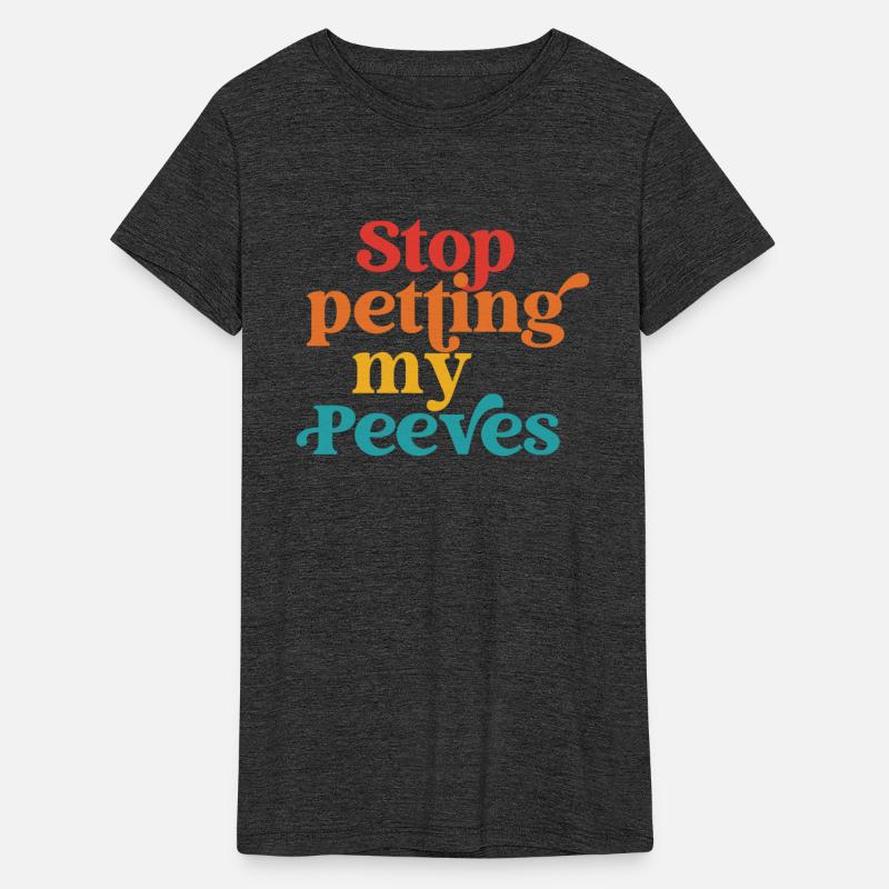 Stop Petting My Peeves