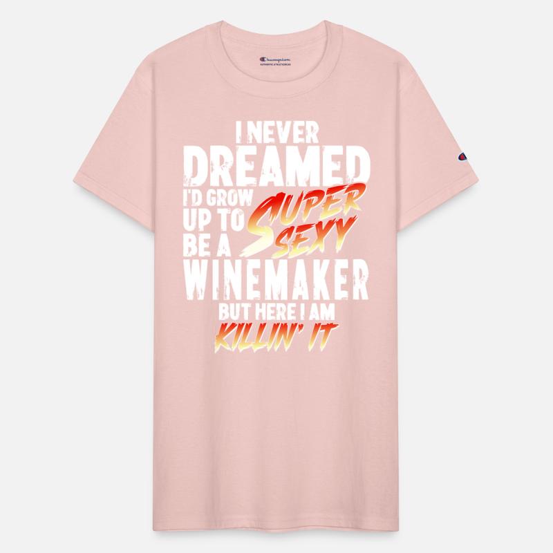 Super Sexy Winemaker Winemaking Gift Wine