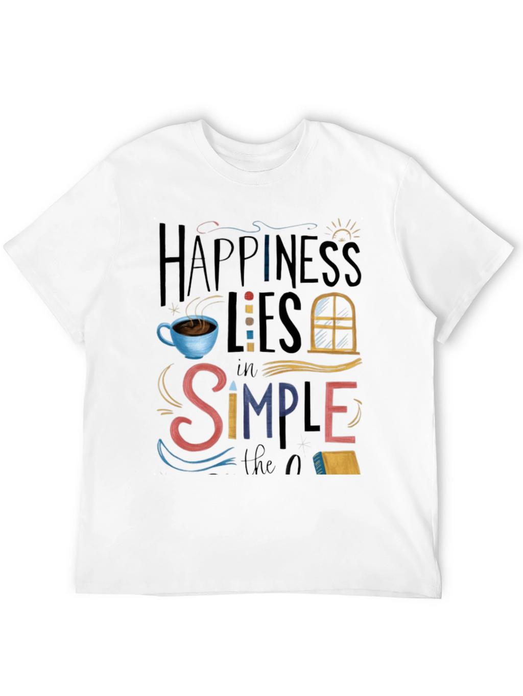 Happiness Lies T-Shirt