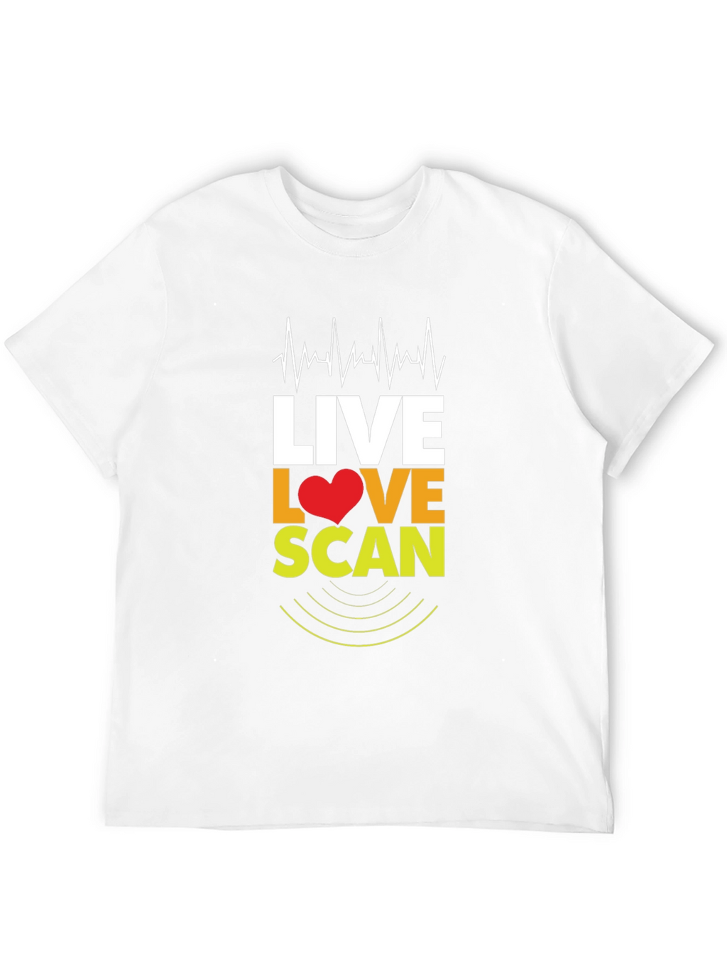 Live Love Scan T-Shirt - Medical Profession Apparel
