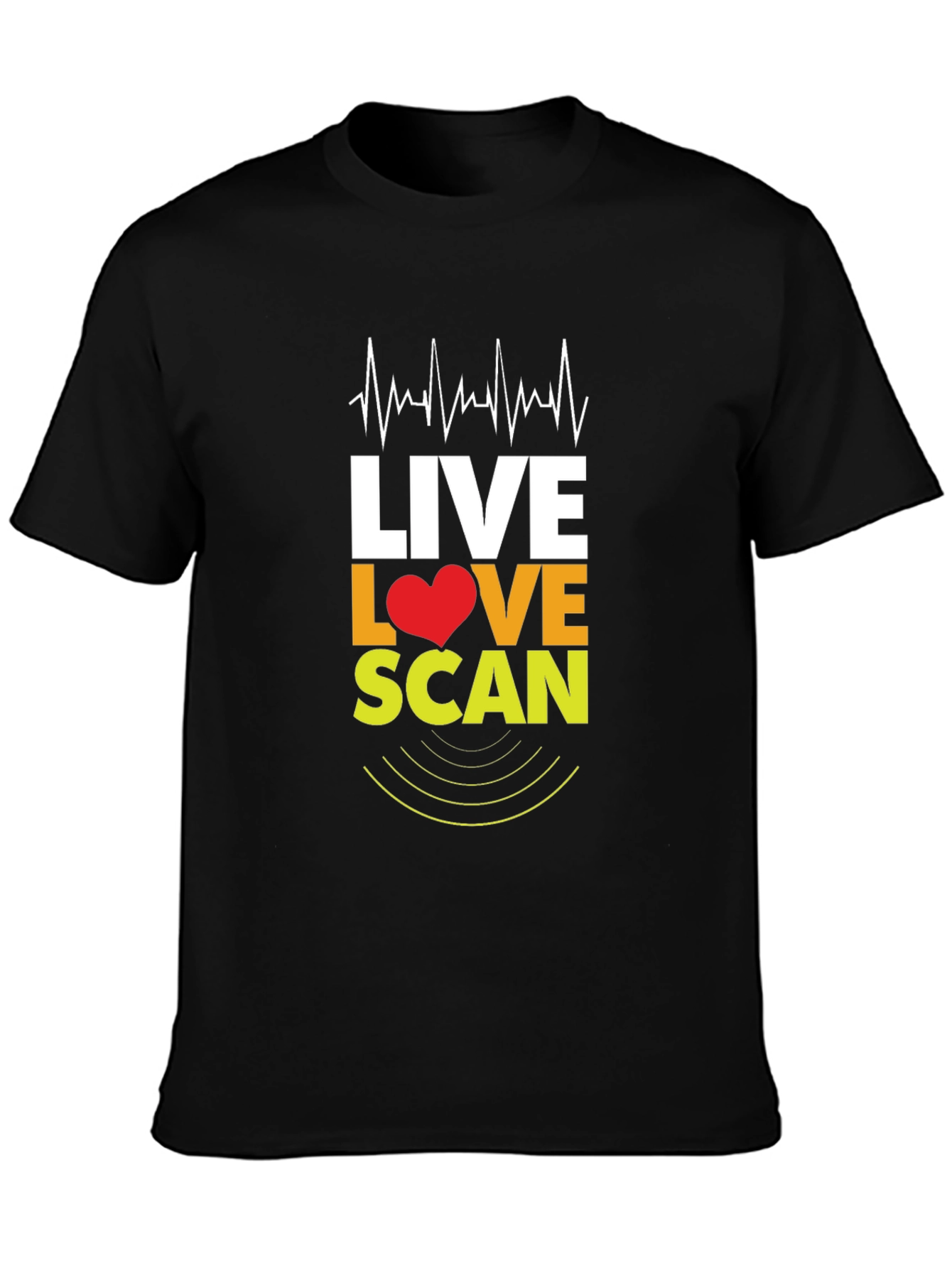 Live Love Scan T-Shirt - Medical Profession Apparel