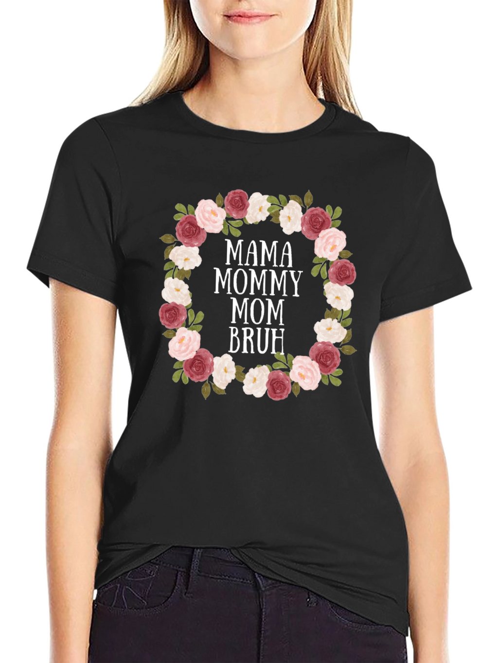 Mama Mommy Mom Bruh Floral Wreath T-Shirt
