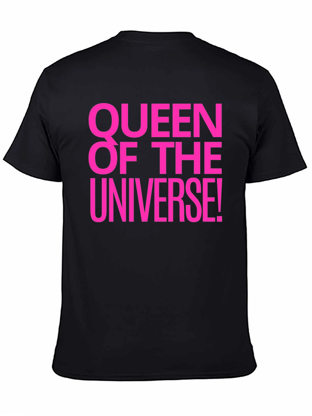 Queen of the Universe Black T-Shirt