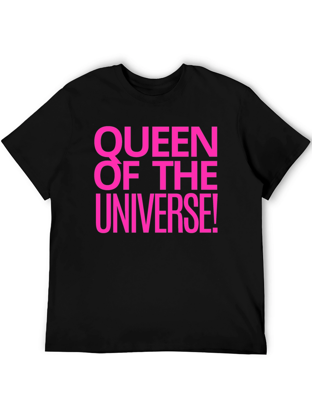 Queen of the Universe Black T-Shirt