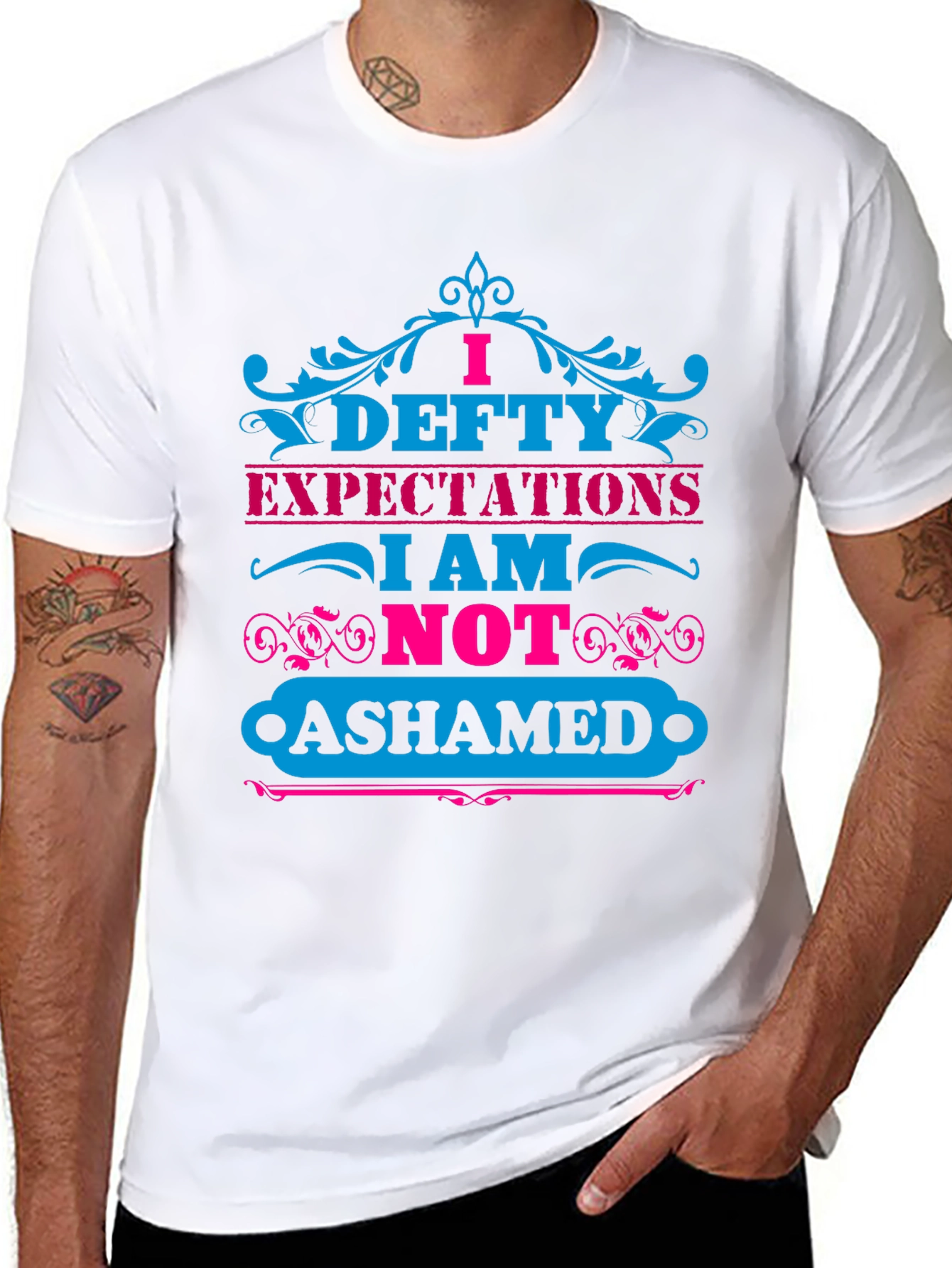I Defty Expectations Graphic T-Shirt