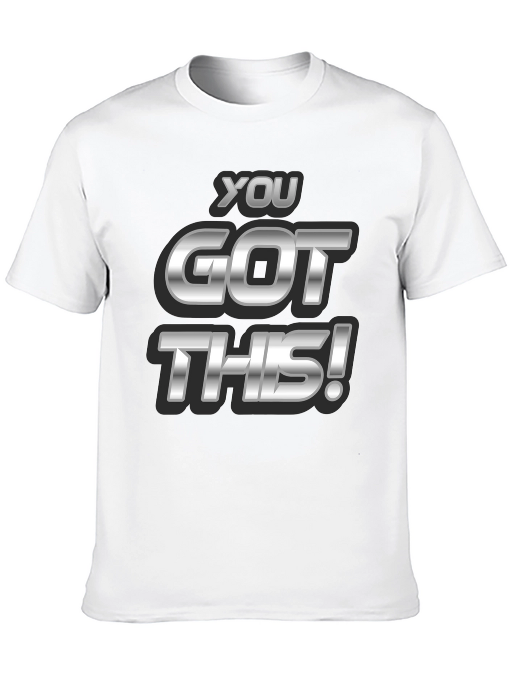 You Got This! Black Graphic Tee - Motivational T-Shirt