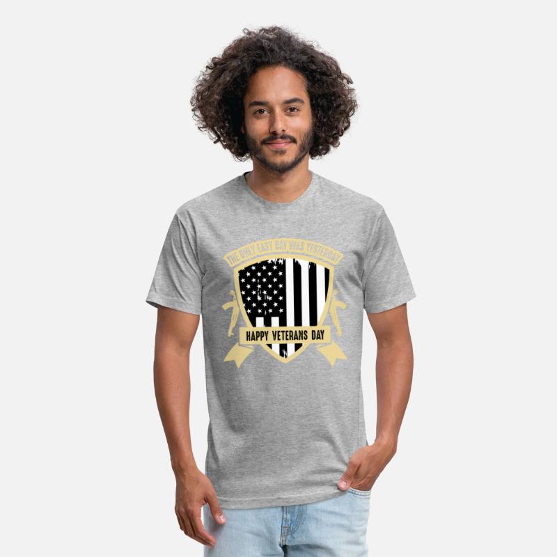 The only easy day was yesterday Veterans Day Tee