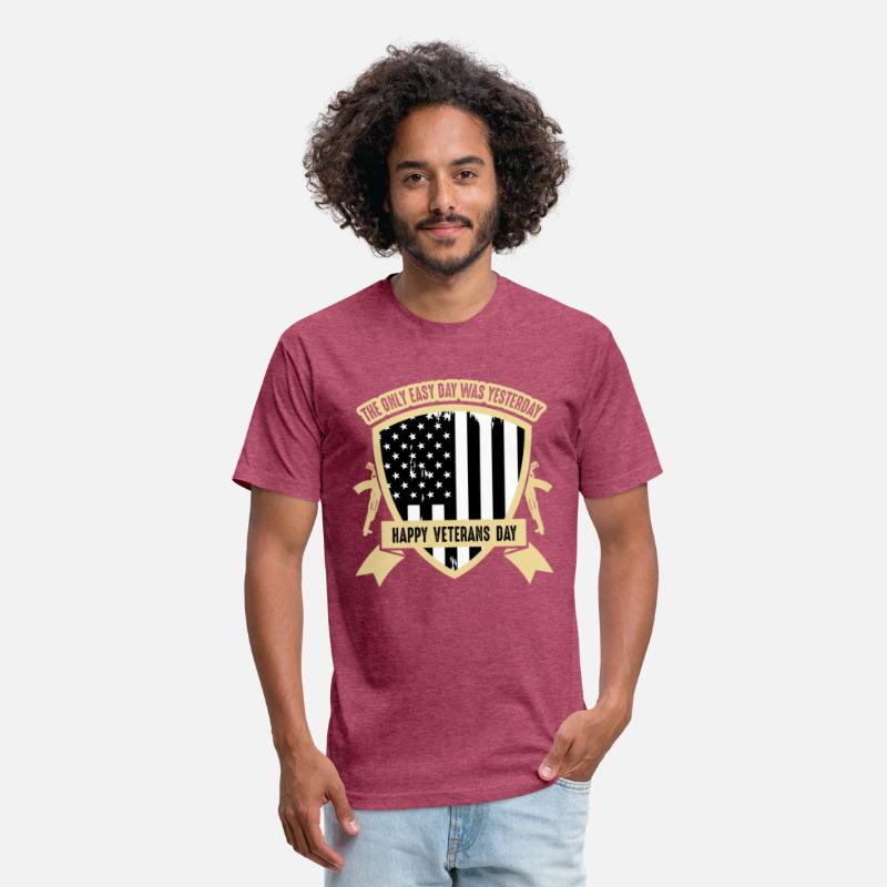 The only easy day was yesterday Veterans Day Tee