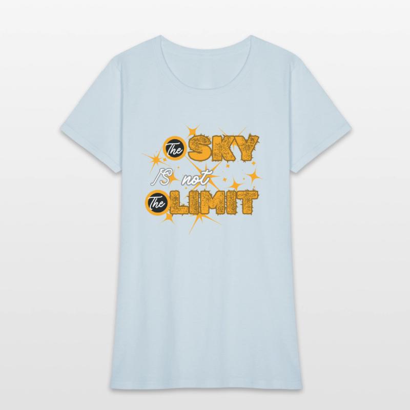THE SKY is not the limit