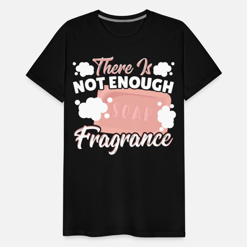 There Is Not Enough Fragrance Soap Making Soap