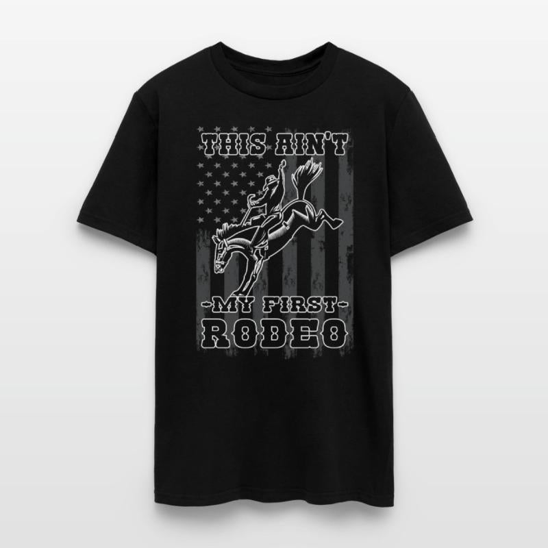 This ain`t my first Rodeo - Horse Lover Equestrian