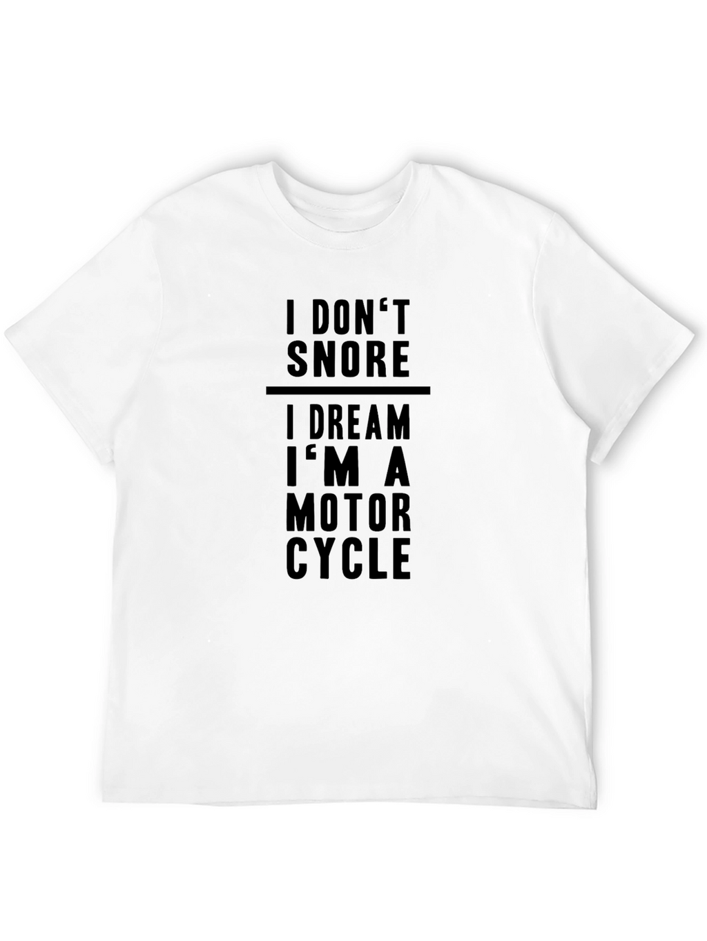 Motorcycle Dream T-Shirt - Funny Biker Tee