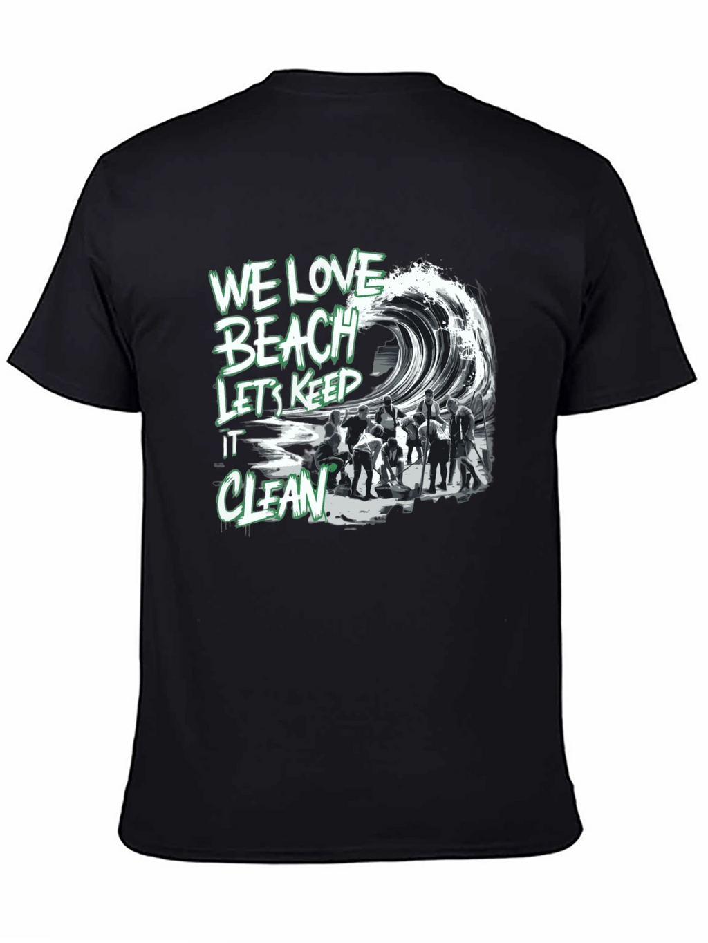 We Love Beach T-Shirt - Keep it Clean!