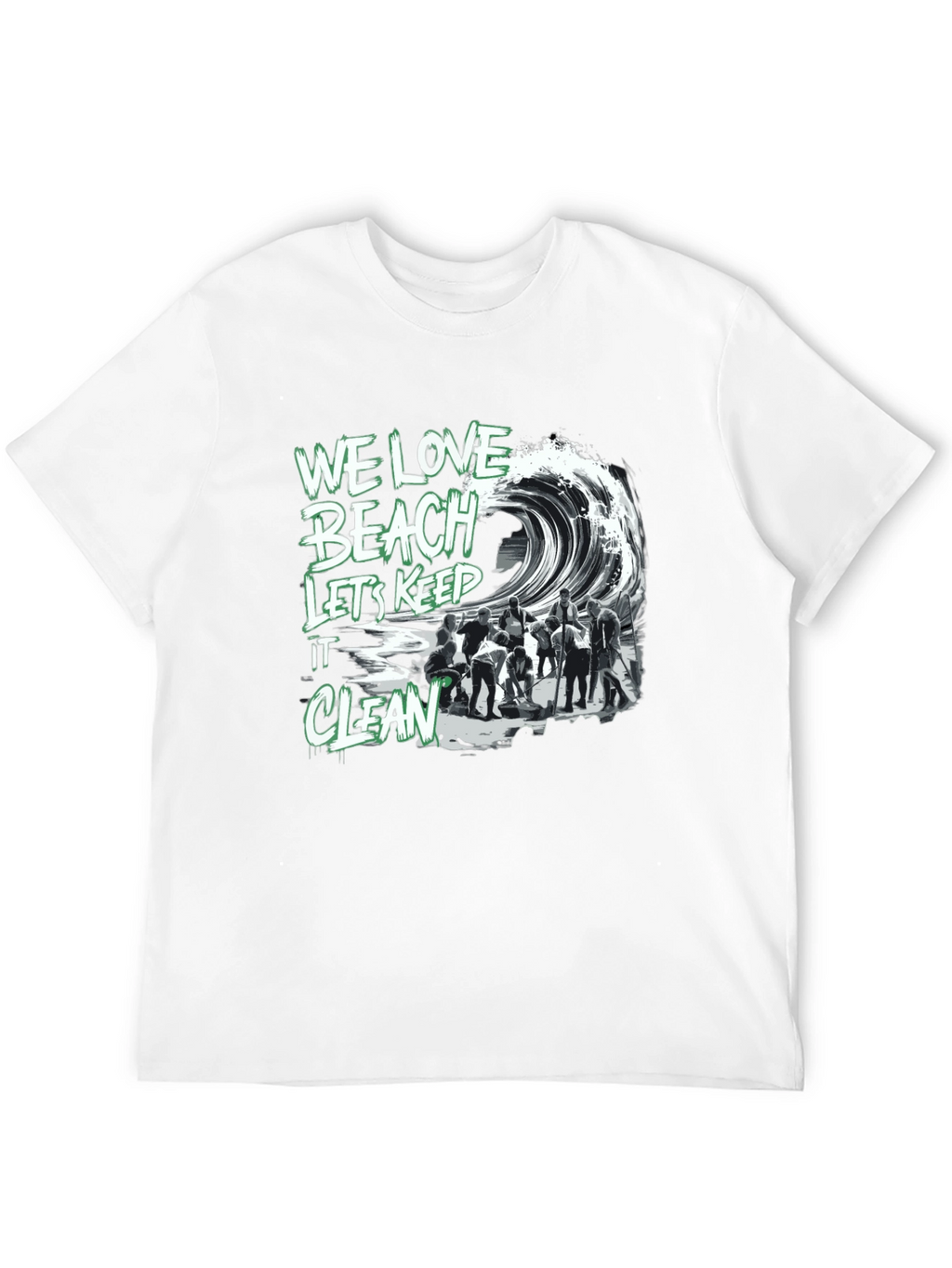 We Love Beach T-Shirt - Keep it Clean!