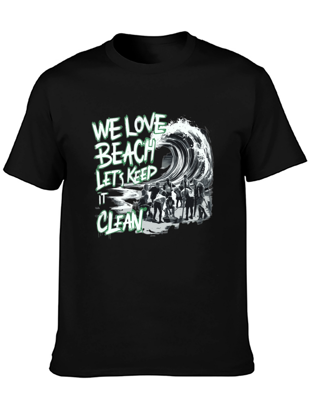 We Love Beach T-Shirt - Keep it Clean!