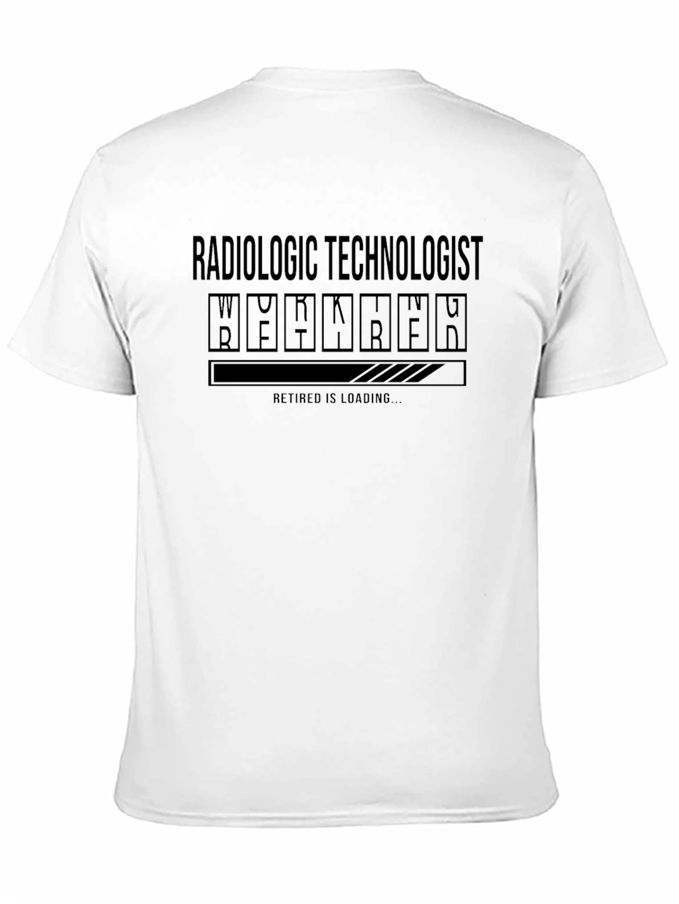 Radiologic Technologist Retirement Loading T-Shirt